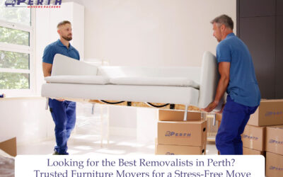 Looking for the Best Removalists in Perth? Trusted Furniture Movers for a Stress-Free Move