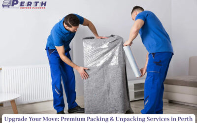 Upgrade Your Move: Premium Packing & Unpacking Services in Perth