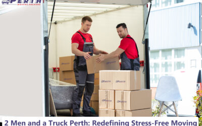 From Small Moves to Fridge Removals: Why Movers in Perth and Man with a Van Are Your Perfect Solution 2 Men and a Truck Perth: Redefining Stress-Free Moving