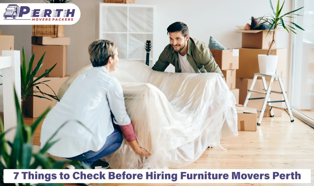 Top Furniture Movers Perth | 7 Trusted & Reliable Team